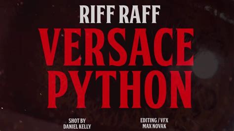 versace python riff raff|versace python full movie.